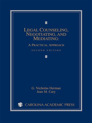 cover image of Legal Counseling, Negotiating, and Mediating
